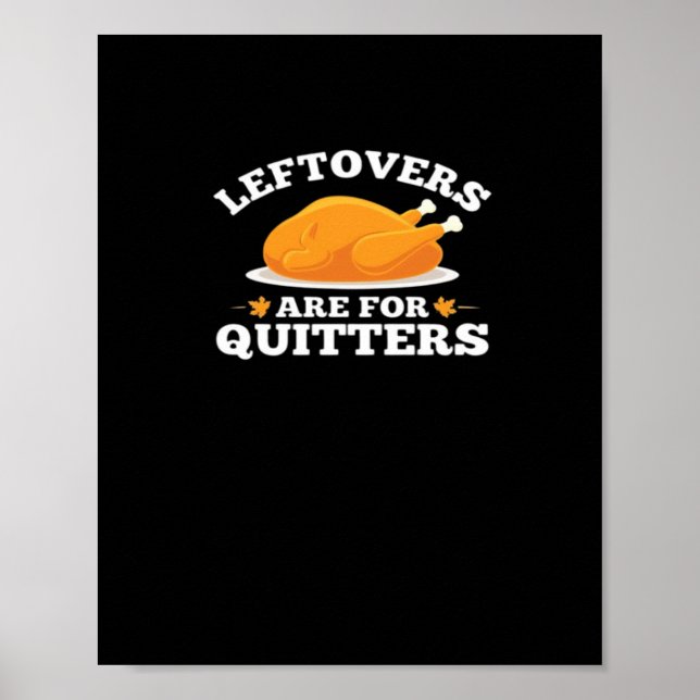 Leftovers Are For Quitters, Thanksgiving Madness E Poster (Front)