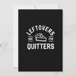 Leftovers Are For Quitters Thanksgiving Pumpkin Pi Holiday Card
