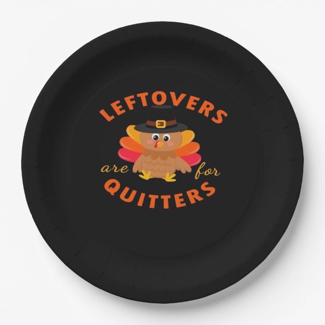 Leftovers Are For Quitters Turkey Christmas Classi Paper Plate (Front)