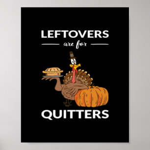 Leftovers Are For Quitters V Poster