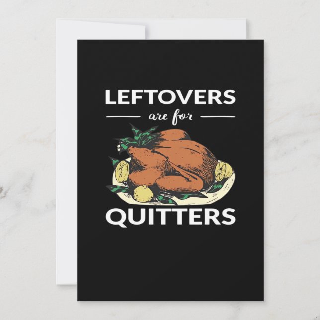 Leftovers Are For Quitters VI Holiday Card (Front)