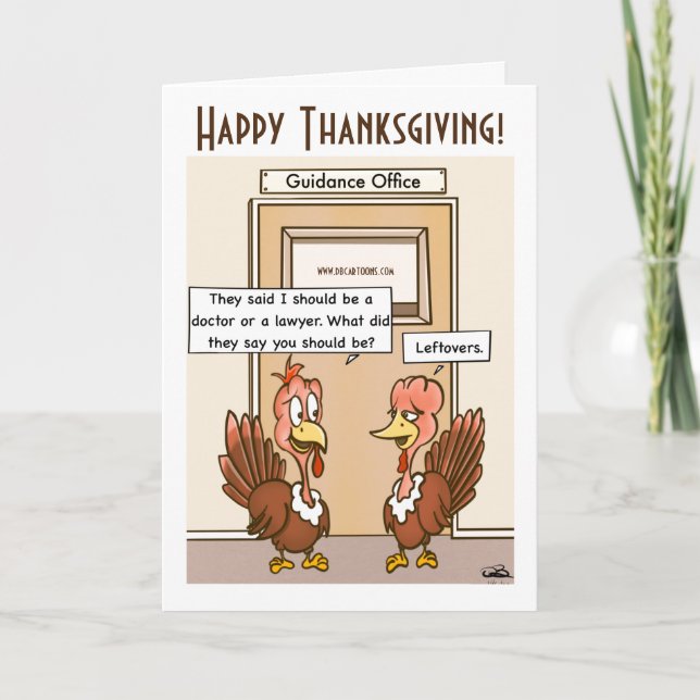 Leftovers Thanksgiving Greeting Card (Front)