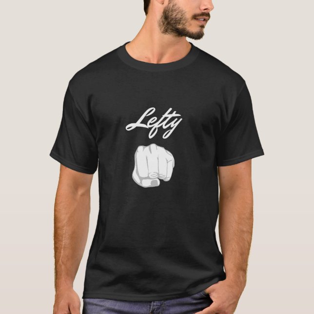 Lefty Left Handed T-Shirt (Front)