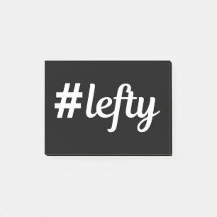 # Lefty Left Hander's Post-it Notes