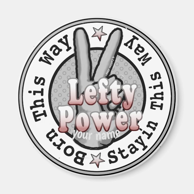 Lefty Power Left Handed   Magnet (Front)