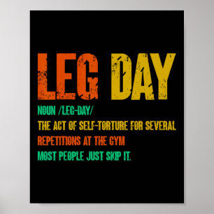 Leg Day Definition Gym Pump Oversized Gym Workout  Poster