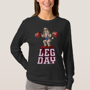 Leg Day Poodle Weight Lifting Squat Gym T-Shirt