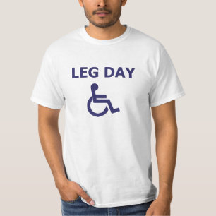 Leg Day T-Shirt