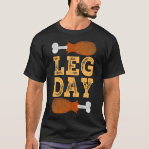 Leg Day Thanksgiving Costume Gym Pilgrim Happy Tur T-Shirt