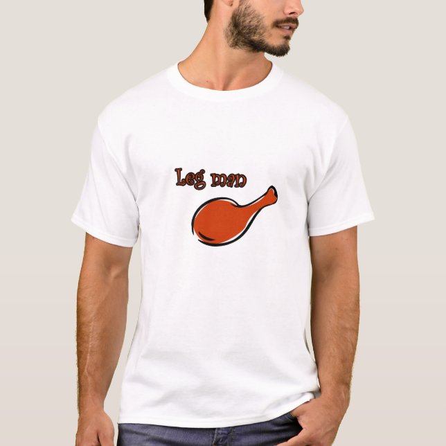 leg man T-Shirt (Front)