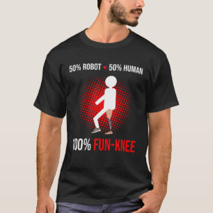 Leg Prosthetic for Leg Prosthesis and Fake Limb  1 T-Shirt