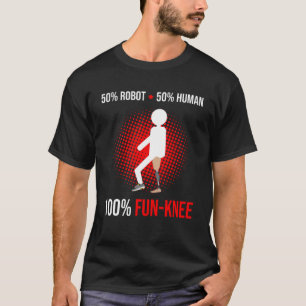 Leg Prosthetic for Leg Prosthesis and Fake Limb 1 T-Shirt