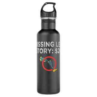Leg Prosthetic Gift Leg Amputation Amputee 710 Ml Water Bottle
