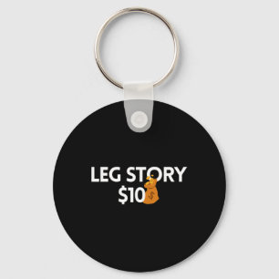 Leg Story 10 Dollars Amputee  Disabilities Awarene Key Ring