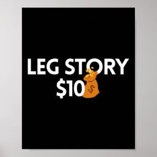 Leg Story 10 Dollars Amputee  Disabilities Awarene Poster
