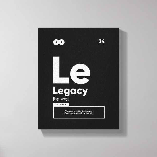 Legacy Definition | Motivational Wall Art Canvas (Front)