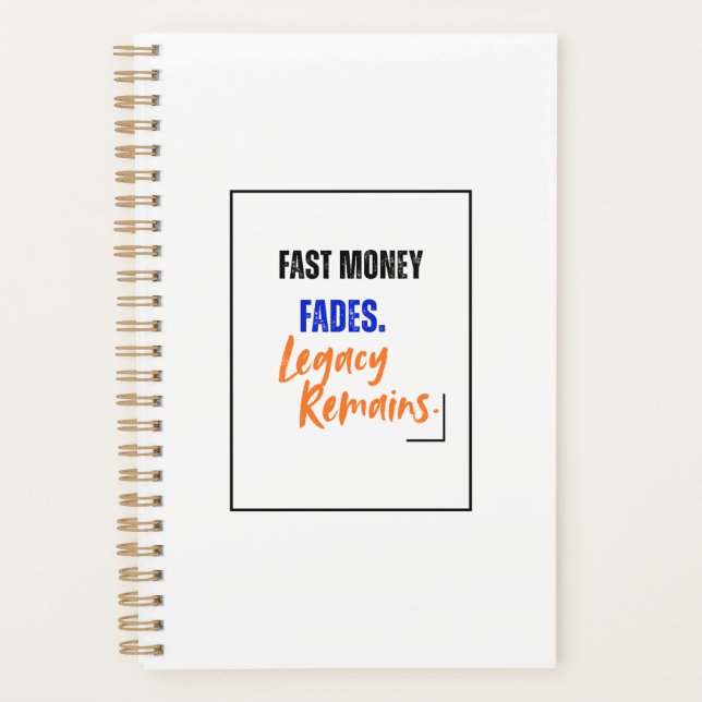  Legacy Remains Planner | Fast Money Fades Design  (Front)