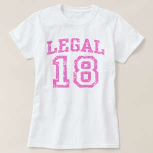 Legal 18 T-Shirt