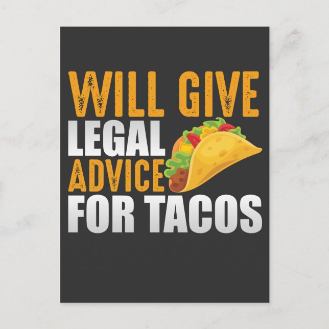 Legal Advice for Tacos Mexican Lawyer Food Lover Postcard (Front)