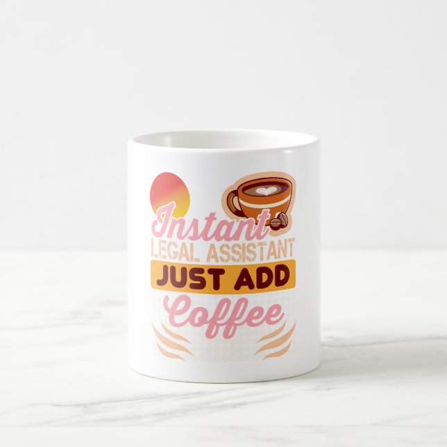 Legal Assistant Coffee Mug Funny Gift (Center)