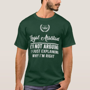 Legal Assistant Good Saying Funny Best Legal Assis T-Shirt