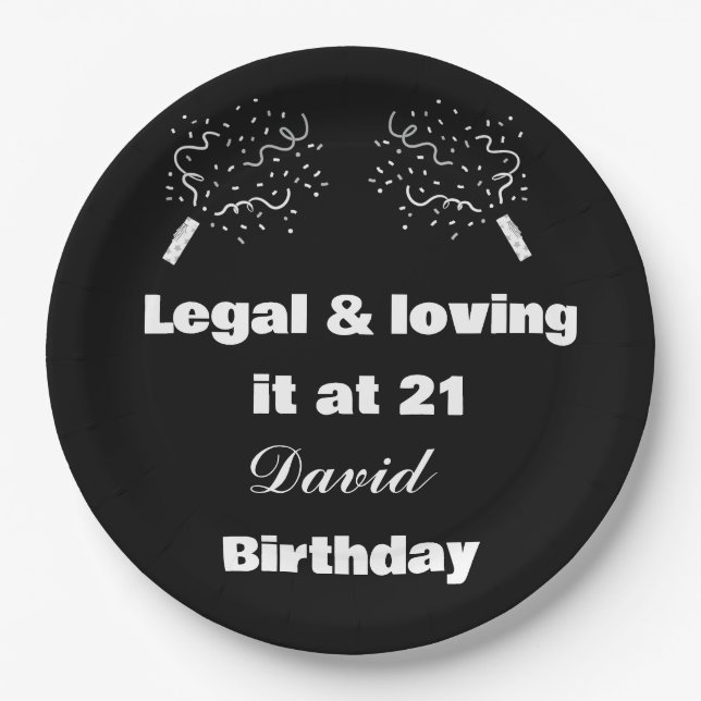 Legal & Loving It at 21 Black&White 21st Birthday  Paper Plate (Front)