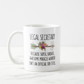 Legal Secretary Assistant Paralegal Coffee Mug