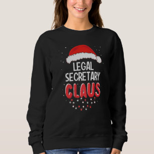 Legal Secretary Santa Claus Christmas Matching Cos Sweatshirt