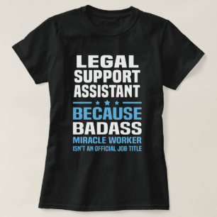 Legal Support Assistant T-Shirt