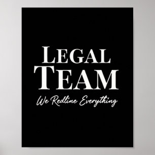 Legal Team - We Readline Everithing Poster