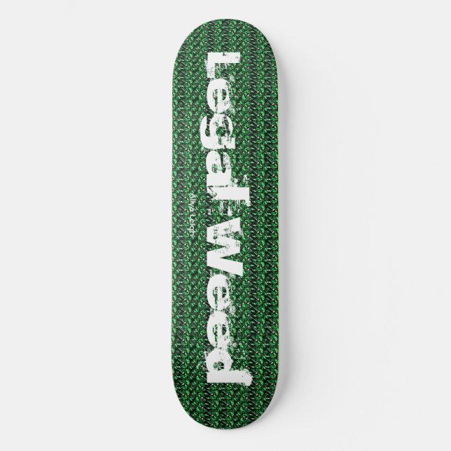 Legal Weed Skateboard (Front)