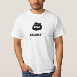 Legalise Coal T-Shirt