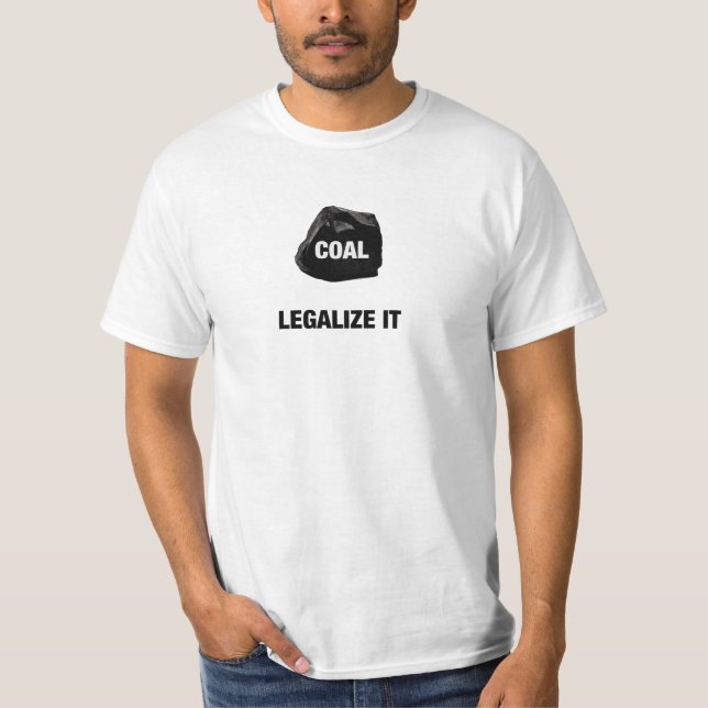 Legalise Coal T-Shirt (Front)