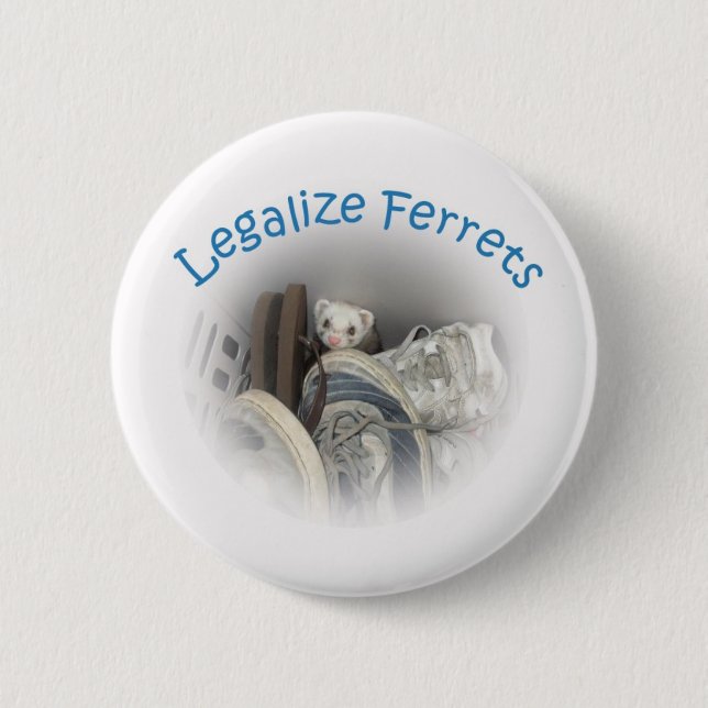Legalise Ferrets button (Front)