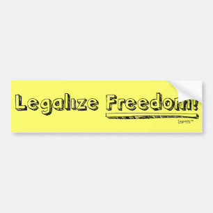 Legalise Freedom! Bumper Sticker