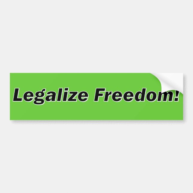 Legalise Freedom Bumper Sticker (Front)