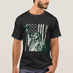 Legalise Freedom T-Shirt