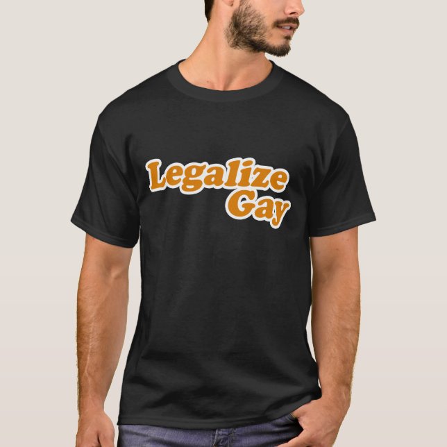 Legalise Gay T-Shirt (Front)