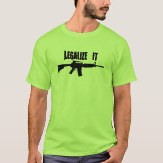 Legalise It AR15 T-Shirt