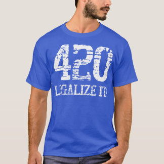 legalise it T-Shirt