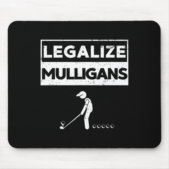Legalise Mulligans Funny Golf  Mouse Mat (Front)