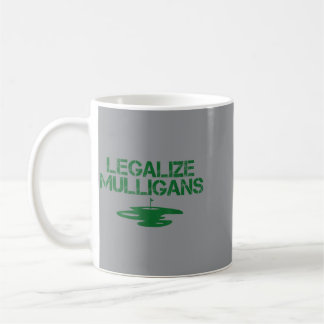 Legalise Mulligans Team Golfer Golfing Quote Funny Coffee Mug