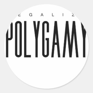 Legalise Polygamy Classic Round Sticker