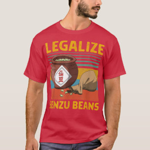 Legalise Senzu Beans Design  T-Shirt