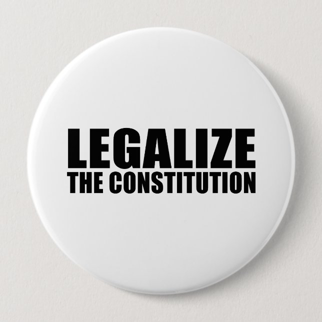 Legalise the constitution 10 cm round badge (Front)