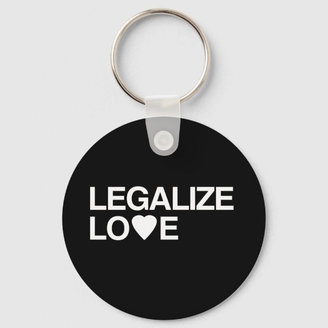 LEGALIZE LOVE KEY RING (Front)