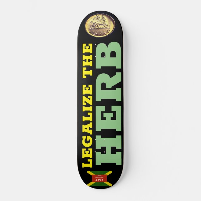 LEGALIZE THE HERB Skateboard (Front)