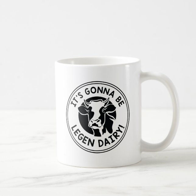 Legen Dairy Coffee Mug (Right)