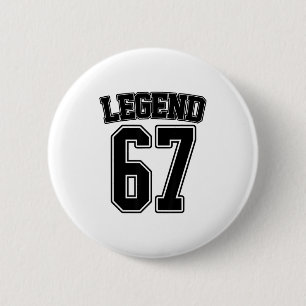 Legend 67 Six Seven Srts Number Varsity Team 67th  6 Cm Round Badge