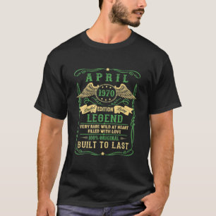 Legend Born April 1970 52Nd Birthday Gifts Funny T-Shirt